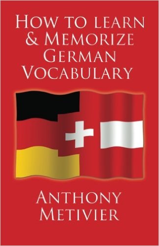 How to Learn and Memorize German Vocabulary