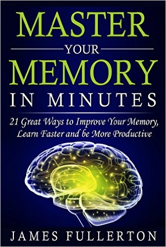 James Fullerton master your memory