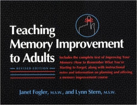 Janet fogler Teaching Memory Improvement to Adults