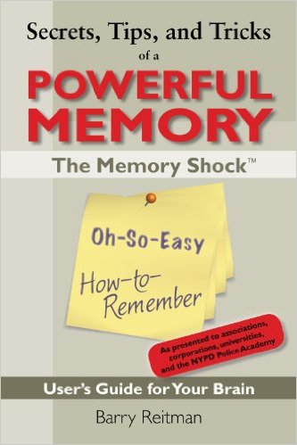 Secrets, Tips, and Tricks of a Powerful Memory