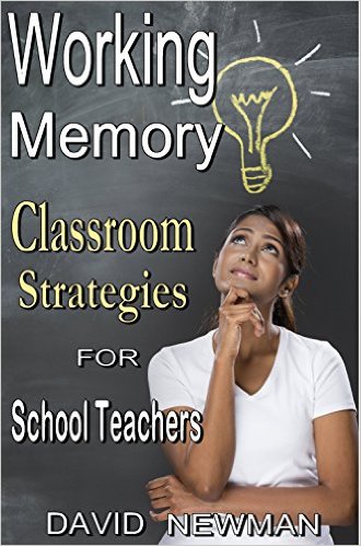 Working Memory Classroom Strategies