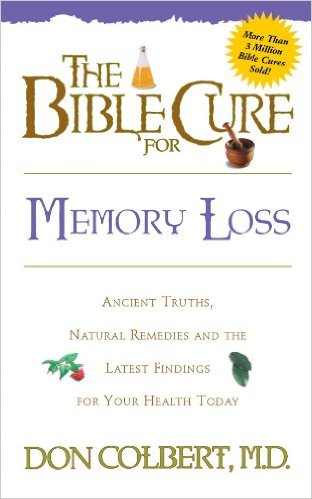 don colbert the bible cure for memory loss