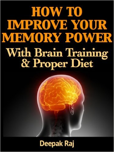 How to Improve Your Memory Power with Brain Training and Proper Diet