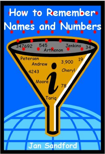 How to Remember Names and Numbers