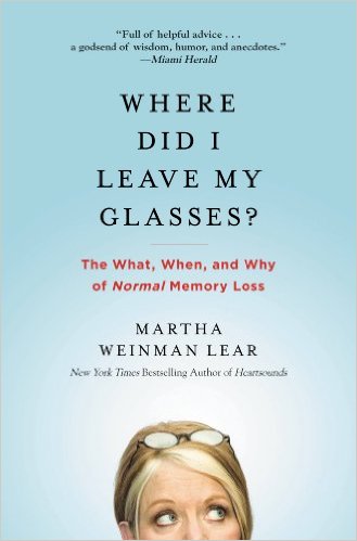 Where Did I Leave My Glasses?The What, When, and Why of Normal Memory Loss