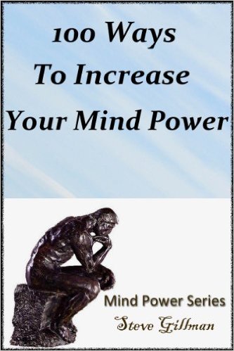 100 Ways To Increase Your Mind Power