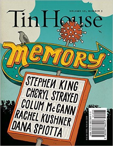 Tin House: Memory