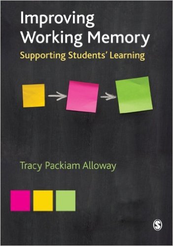 Improving Working Memory: Supporting Students’ Learning