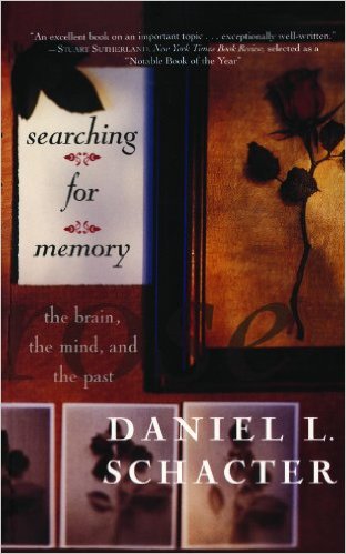 Searching For Memory: The Brain, The Mind, And The Past