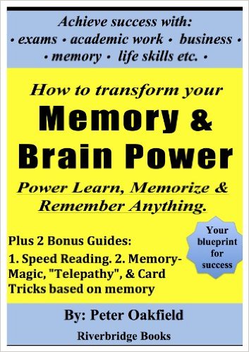 How To Transform Your Memory & Brain Power